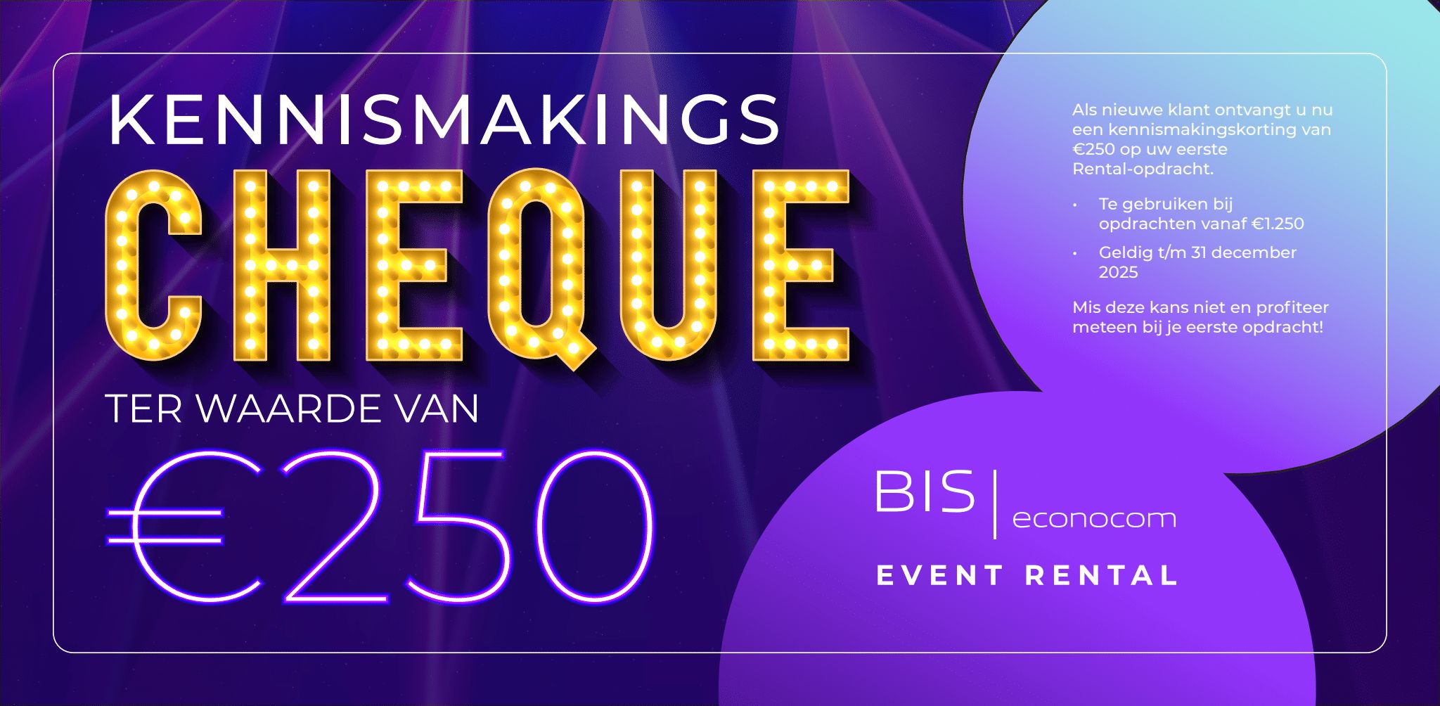 Maak kennis met BIS|Econocom Event Rental en ontvang €250 kennismakingskorting