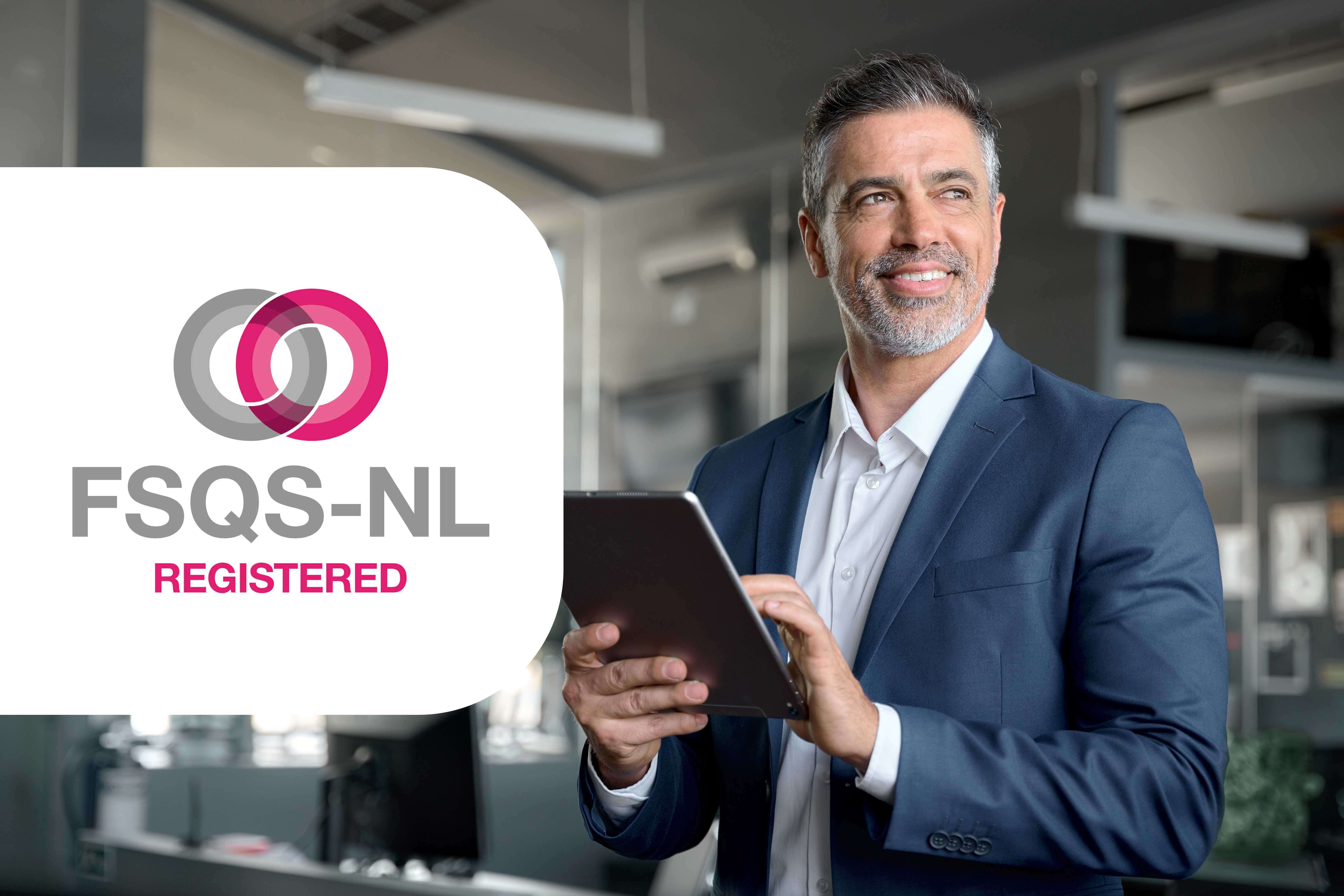 Nu ook FSQS-NL gecertificeerd 